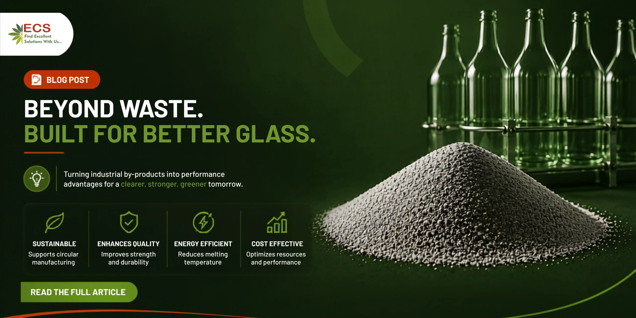 Glassomite Slag_ What It Is, How It Works & Why Glass Manufacturers Use It